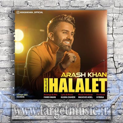دانلود آهنگ آرش خان حلالت