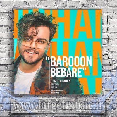 دانلود آهنگ حمید هانان بارون بباره